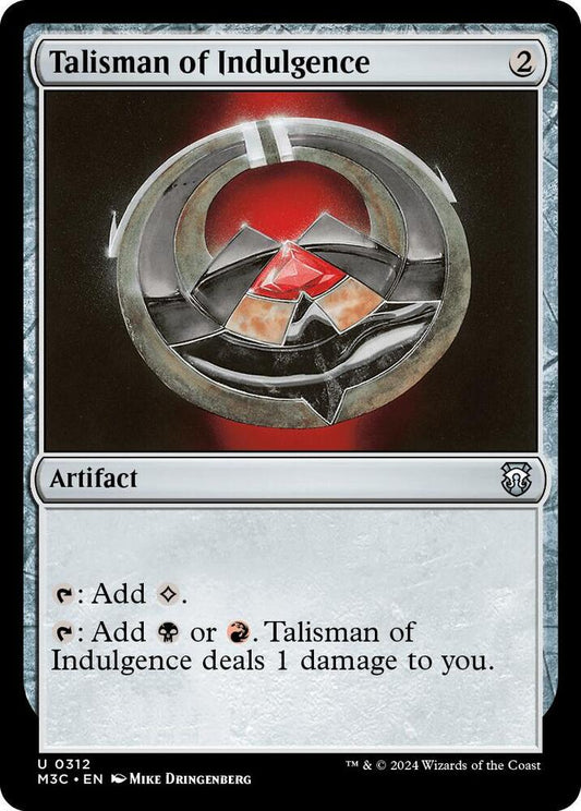 Talisman of Indulgence (Ripple Foil) [Commander: Modern Horizons 3] 312