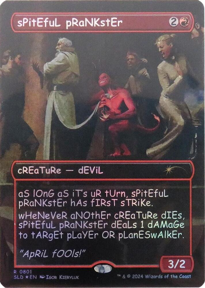 sPitEfuL pRaNKstEr (Rainbow Foil) [Secret Lair Drop Series] 801