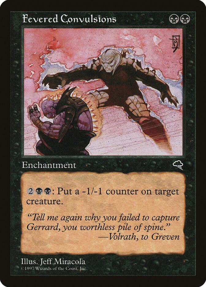 Fevered Convulsions [Tempest] 136