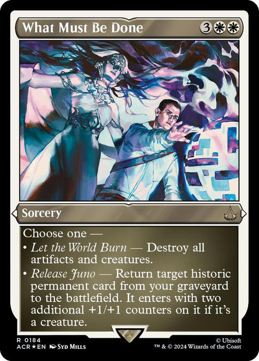 What Must Be Done (Foil Etched) [Universes Beyond: Assassin's Creed] 184