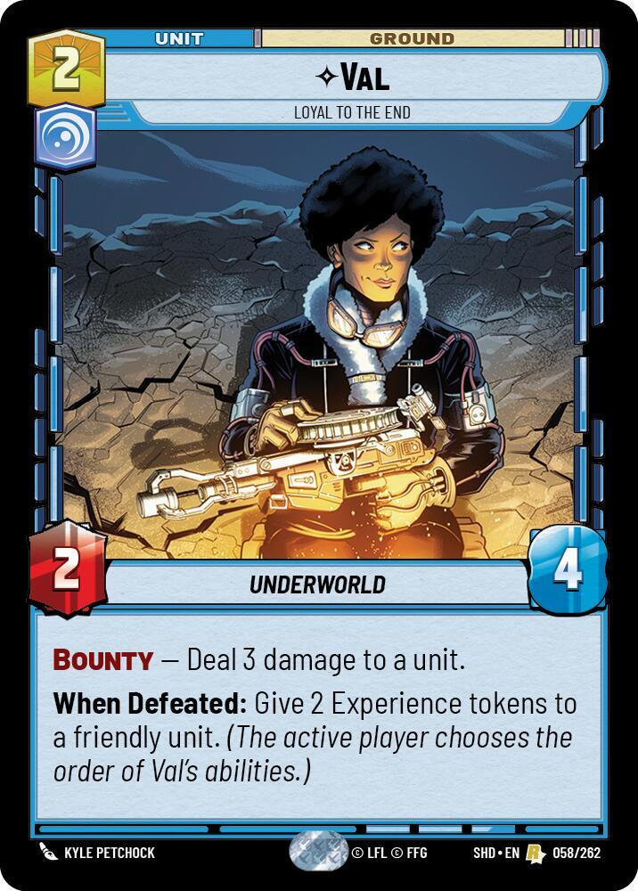 Val - Loyal to the End [Shadows of the Galaxy] 058/262