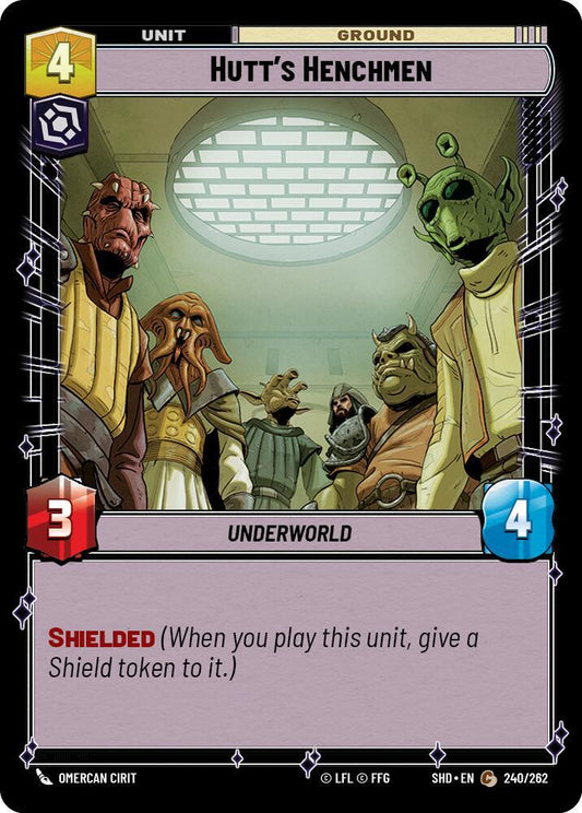 Hutt's Henchmen [Shadows of the Galaxy] 240/262