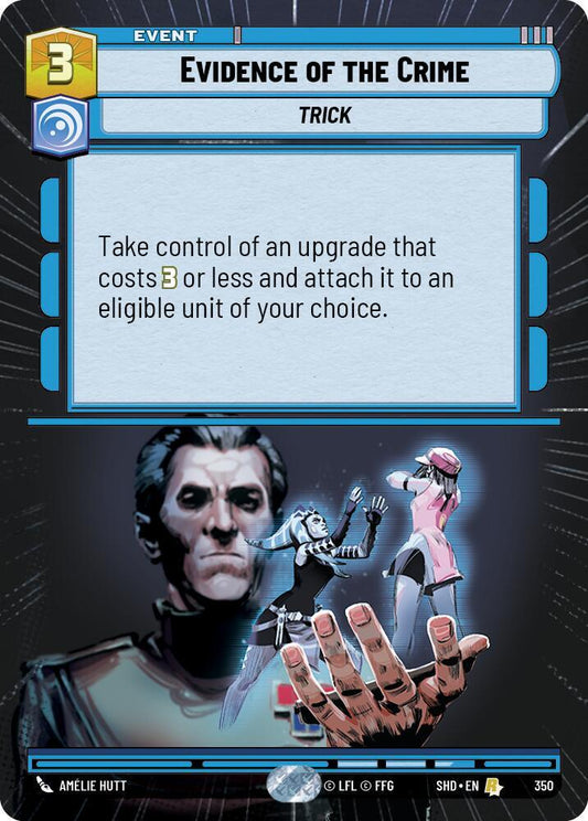 Evidence of the Crime (Hyperspace) [Shadows of the Galaxy] 350