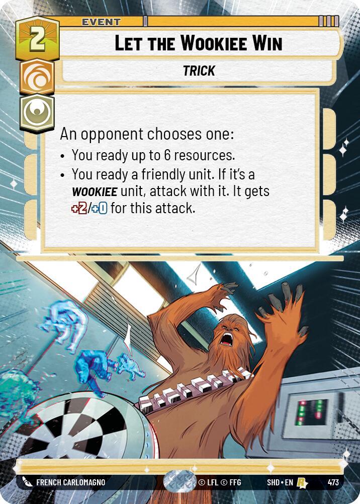 Let the Wookiee Win (Hyperspace) [Shadows of the Galaxy] 473
