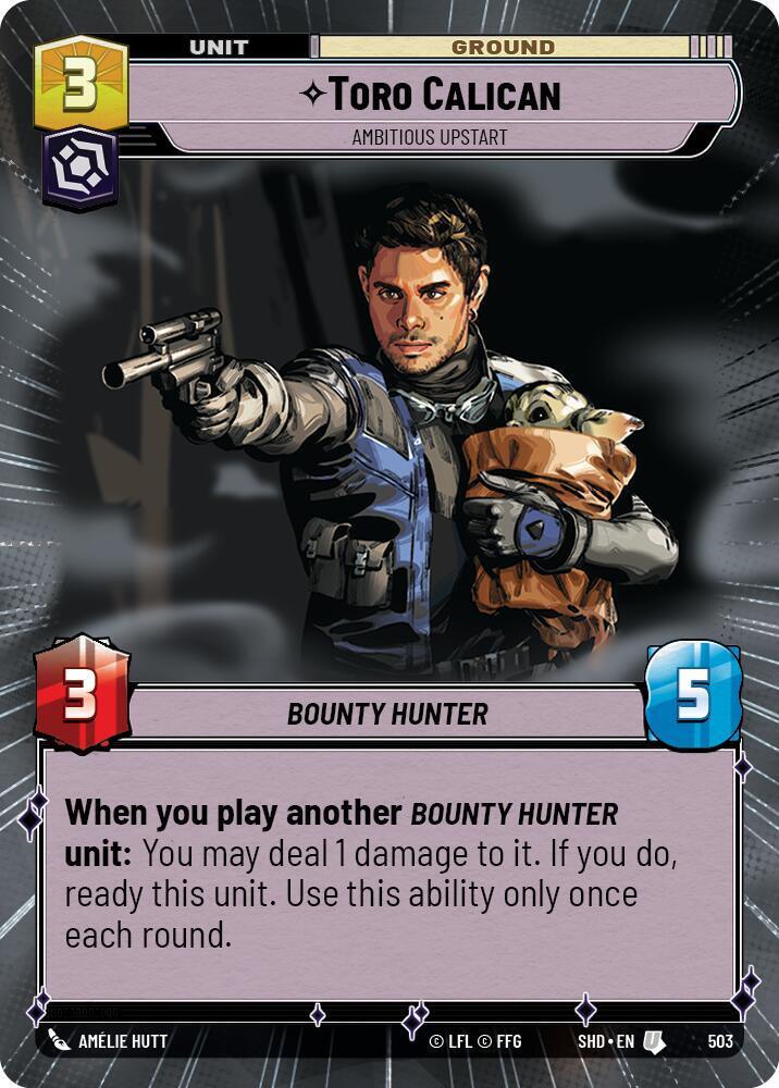 Toro Calican - Ambitious Upstart (Hyperspace) [Shadows of the Galaxy] 503