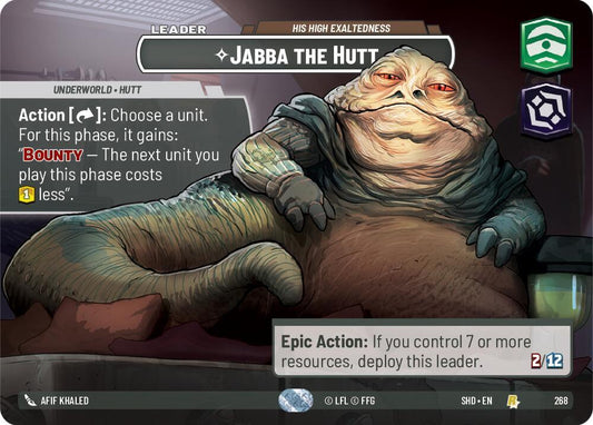 Jabba the Hutt - His High Exaltedness (Showcase) [Shadows of the Galaxy] 268