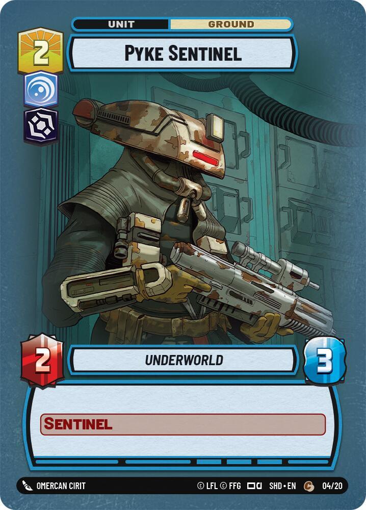 Pyke Sentinel [Shadows of the Galaxy: Weekly Play Promos] 04/20