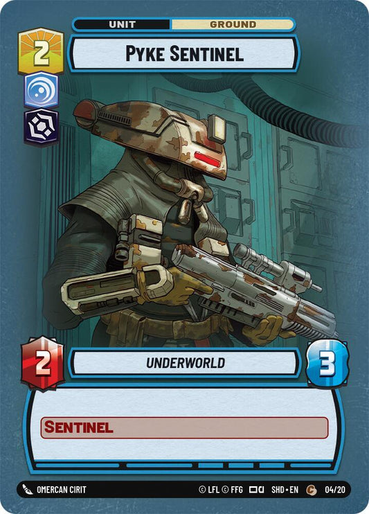 Pyke Sentinel [Shadows of the Galaxy: Weekly Play Promos] 04/20