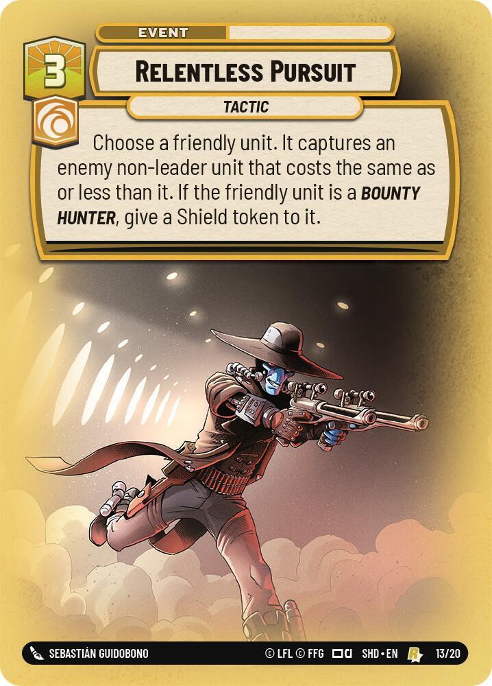 Relentless Pursuit [Shadows of the Galaxy: Weekly Play Promos] 13/20