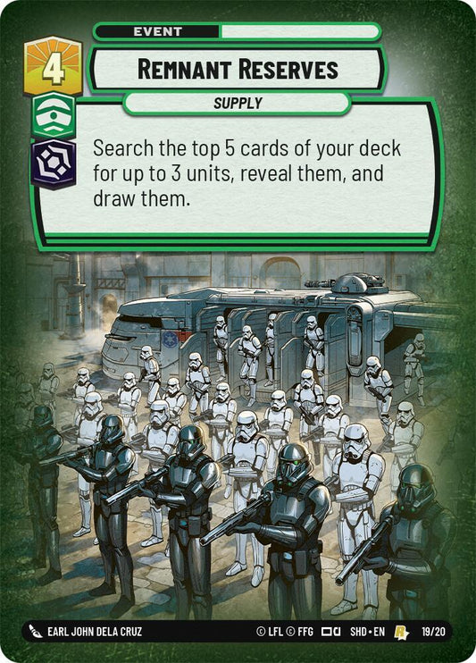 Remnant Reserves [Shadows of the Galaxy: Weekly Play Promos] 19/20
