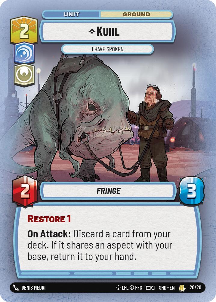 Kuiil - I Have Spoken [Shadows of the Galaxy: Weekly Play Promos] 20/20