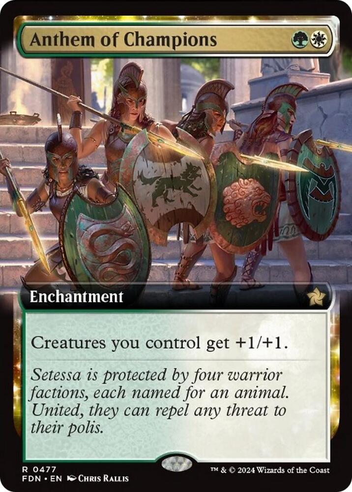 Anthem of Champions (Extended Art) [Foundations] 477