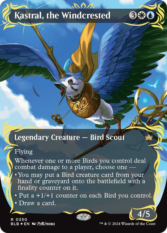 Kastral, the Windcrested (Borderless) (Raised Foil) [Bloomburrow] 350