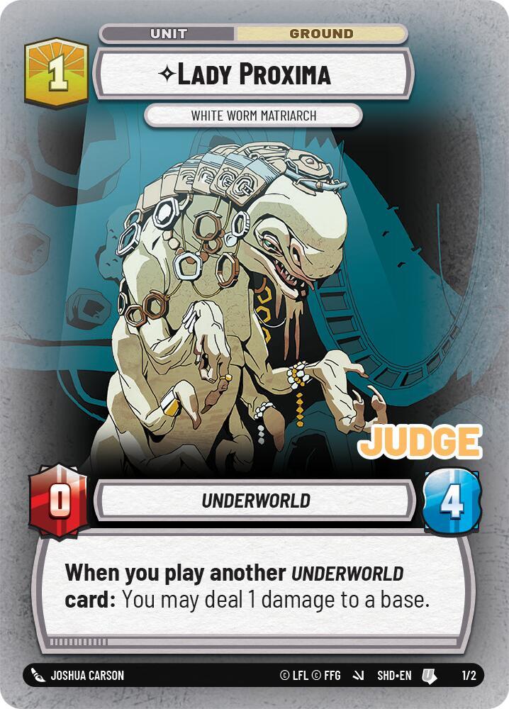 Lady Proxima - White Worm Matriarch [Judge Promos] 1/2