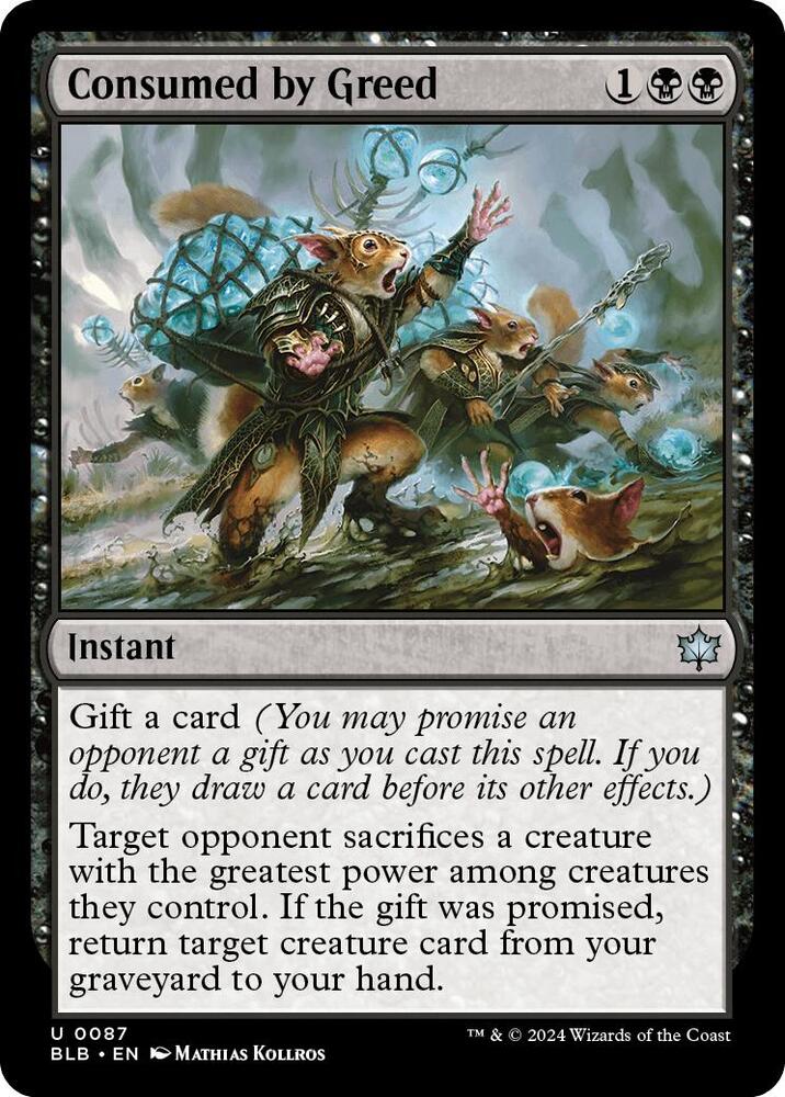 Consumed by Greed [Bloomburrow] 87