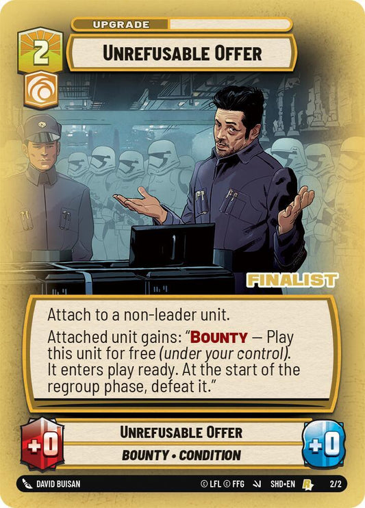 Unrefusable Offer (Finalist) [Organized Play Promos] 2/2