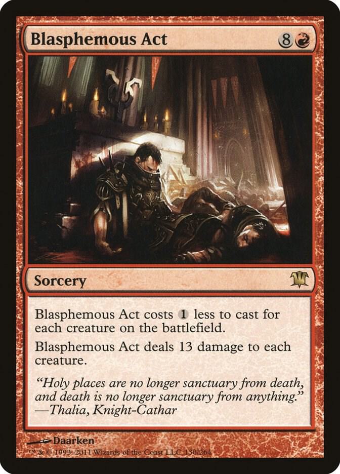 Blasphemous Act [Innistrad] 130