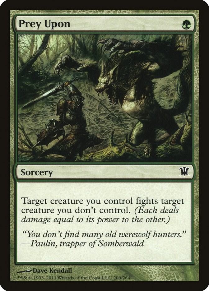 Prey Upon [Innistrad] 200