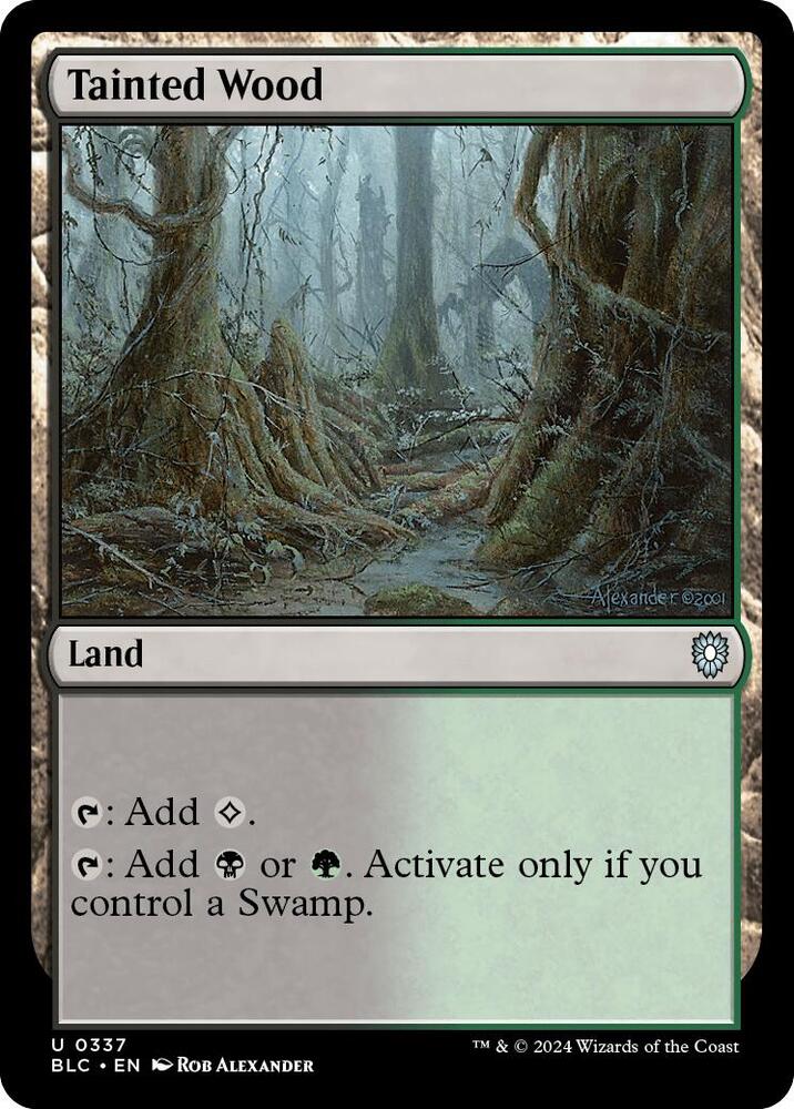 Tainted Wood [Commander: Bloomburrow] 337