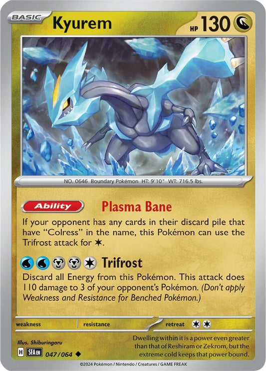 Kyurem [SV: Shrouded Fable] 047/064
