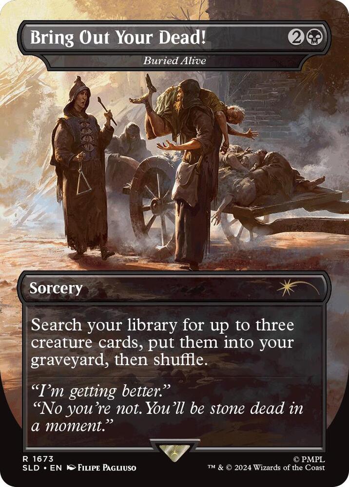 Bring Out Your Dead! - Buried Alive [Secret Lair Drop Series] 1673