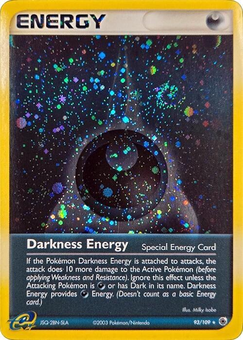 Darkness Energy (Special) - 93/109 (Cosmos Holo) [League & Championship Cards] 93/109