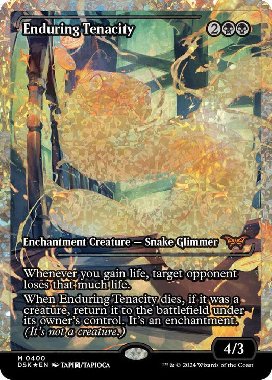 Enduring Tenacity (Showcase) (Fracture Foil) [Duskmourn: House of Horror] 400