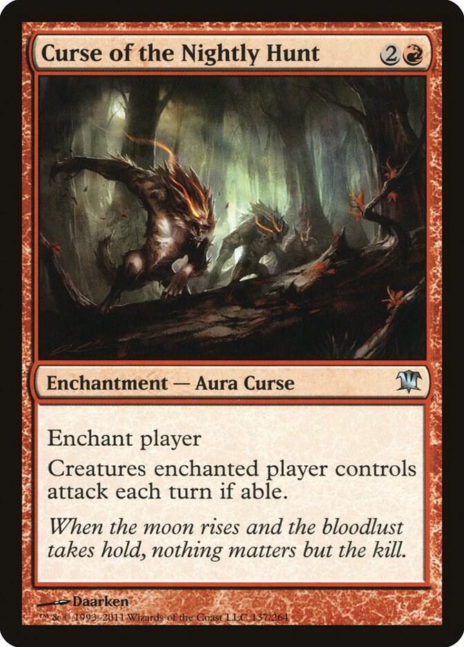 Curse of the Nightly Hunt [Innistrad] 137