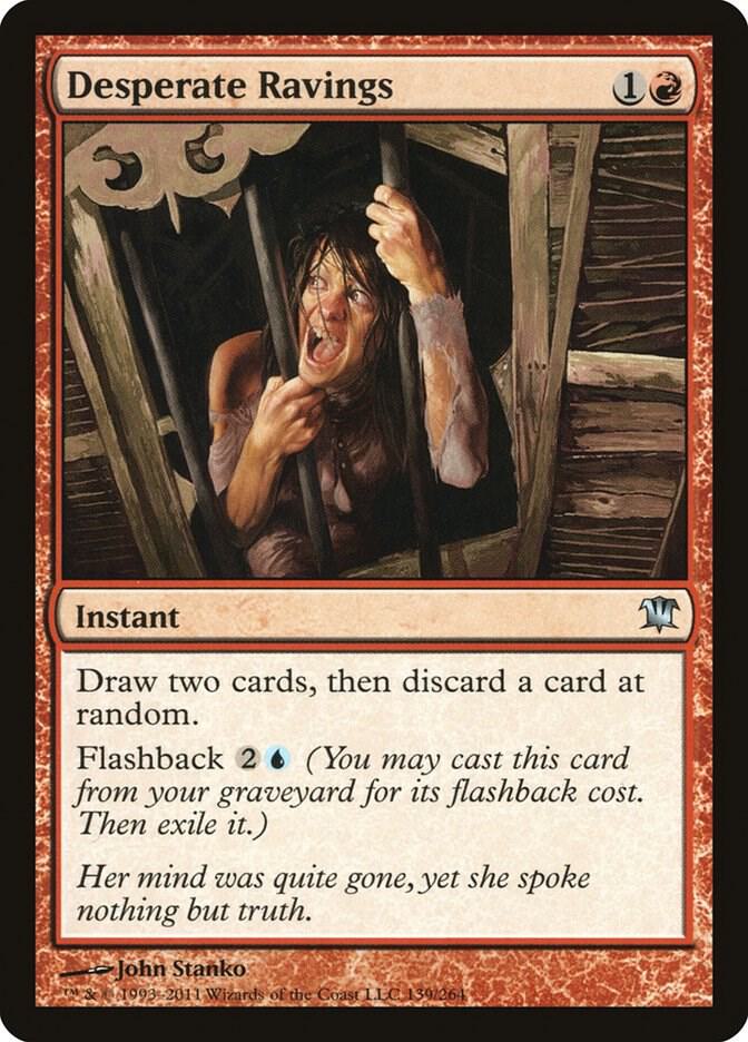 Desperate Ravings [Innistrad] 139