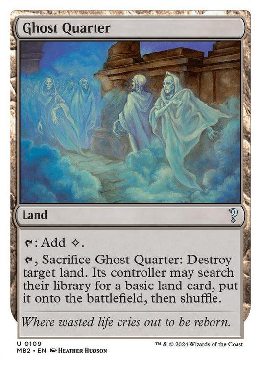 Ghost Quarter (White Border) [Mystery Booster 2] 109