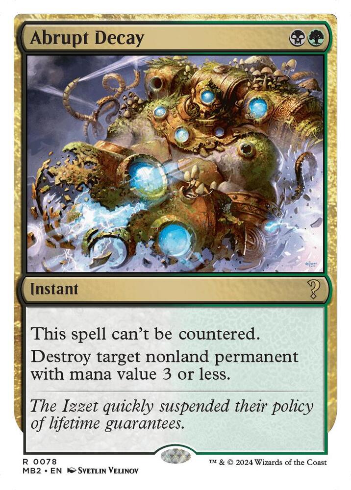 Abrupt Decay (White Border) [Mystery Booster 2] 78