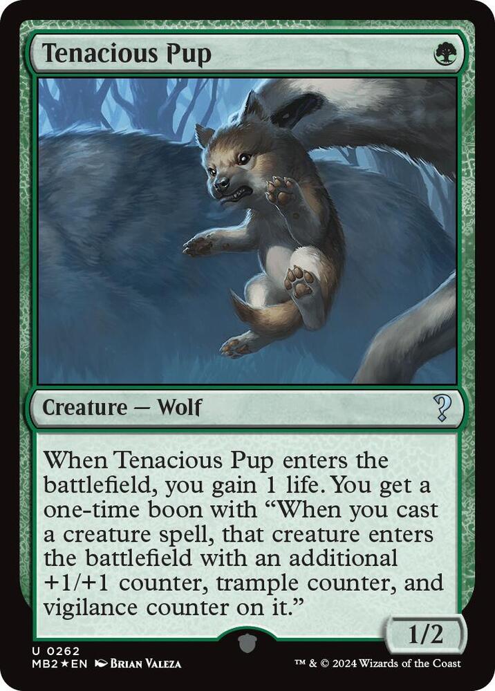 Tenacious Pup [Mystery Booster 2] 262