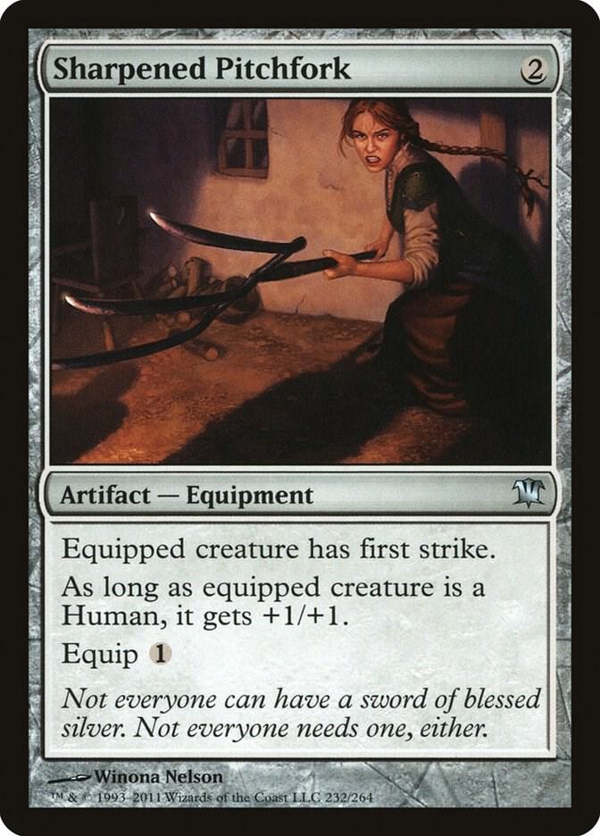 Sharpened Pitchfork [Innistrad] 232