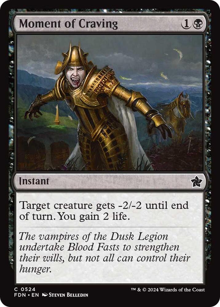 Moment of Craving [Foundations] 524