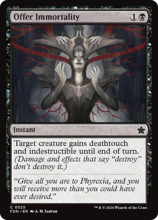 Offer Immortality [Foundations] 525