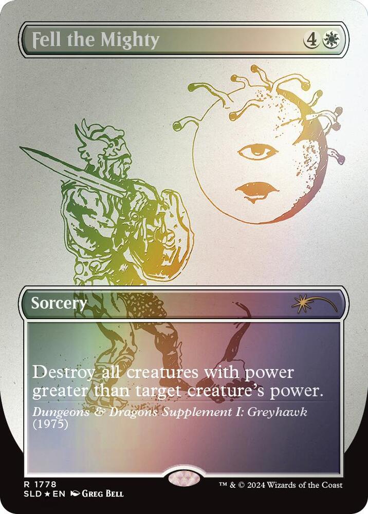 Fell the Mighty (1778) (Rainbow Foil) [Secret Lair Drop Series] 1778