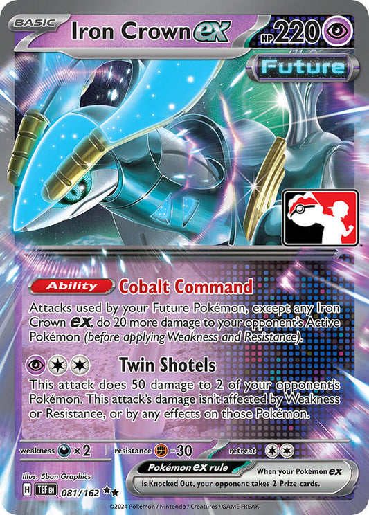 Iron Crown ex [Prize Pack Series Cards] 081/162
