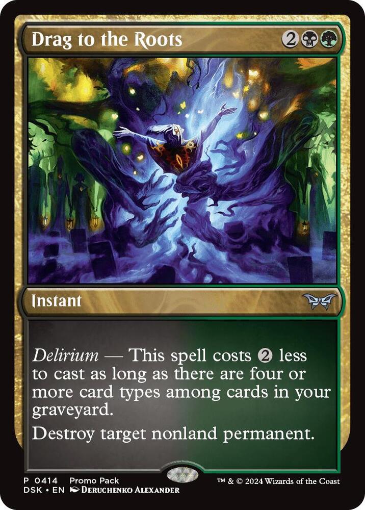 Drag to the Roots [Promo Pack: Duskmourn: House of Horror] 414