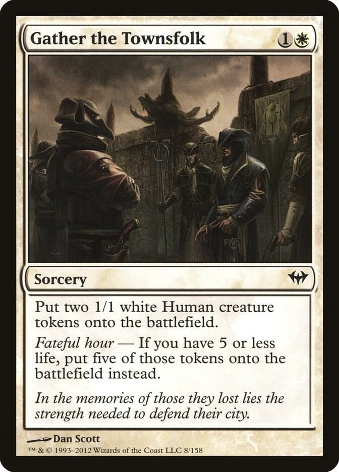 Gather the Townsfolk [Dark Ascension] 8