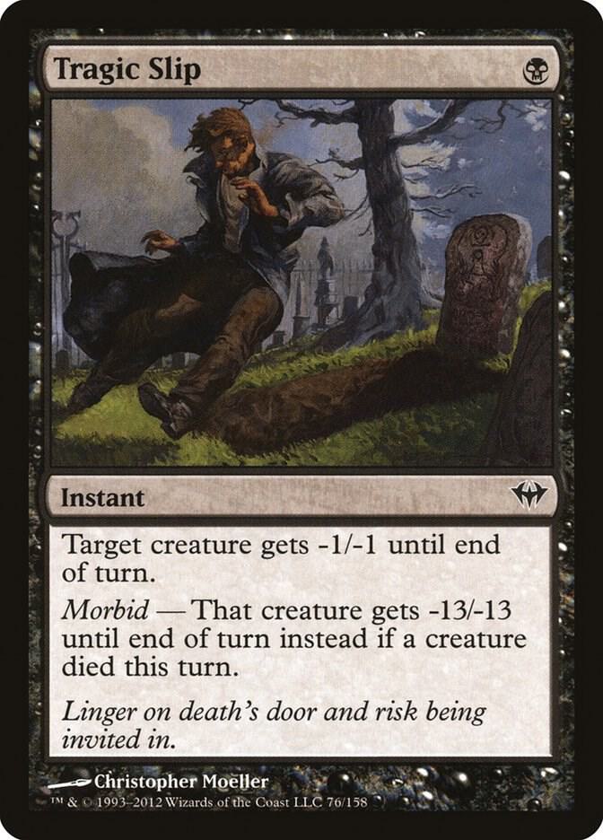 Tragic Slip [Dark Ascension] 76