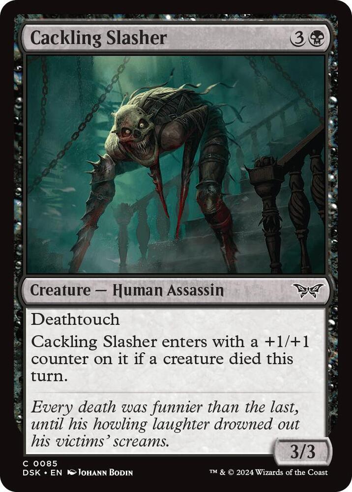 Cackling Slasher [Duskmourn: House of Horror] 85