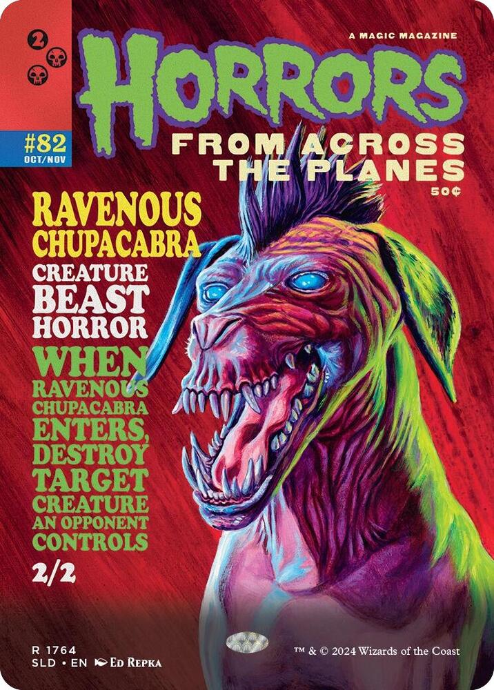 Ravenous Chupacabra (1764) [Secret Lair Drop Series] 1764