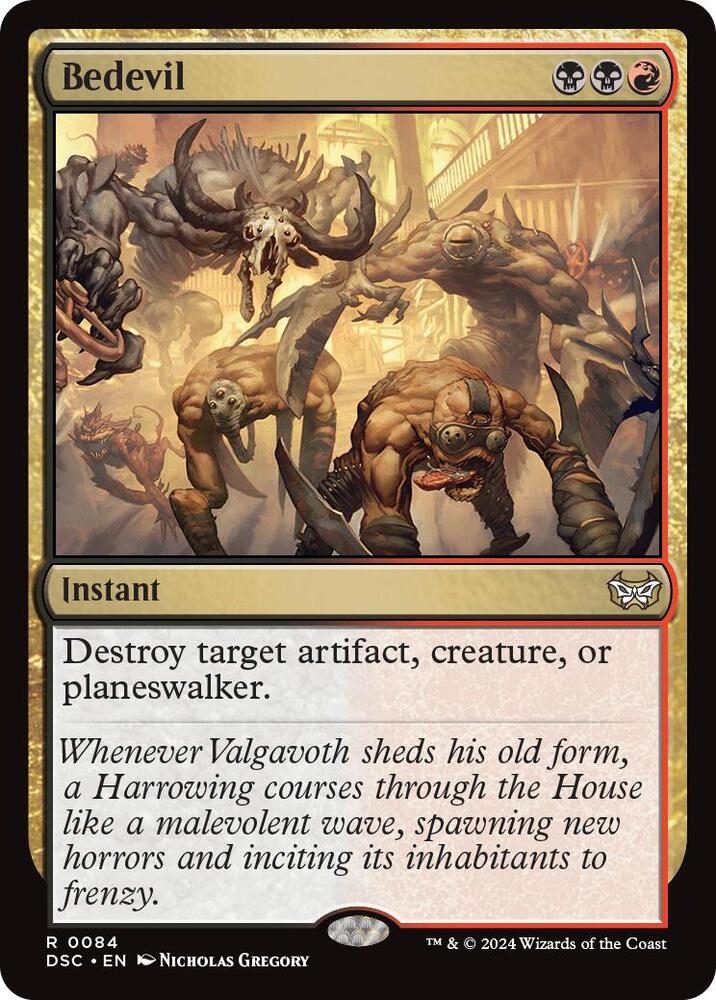 Bedevil [Commander: Duskmourn: House of Horror] 84