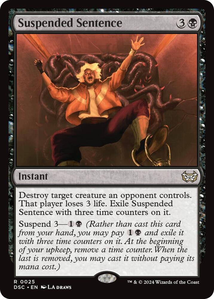 Suspended Sentence [Commander: Duskmourn: House of Horror] 25