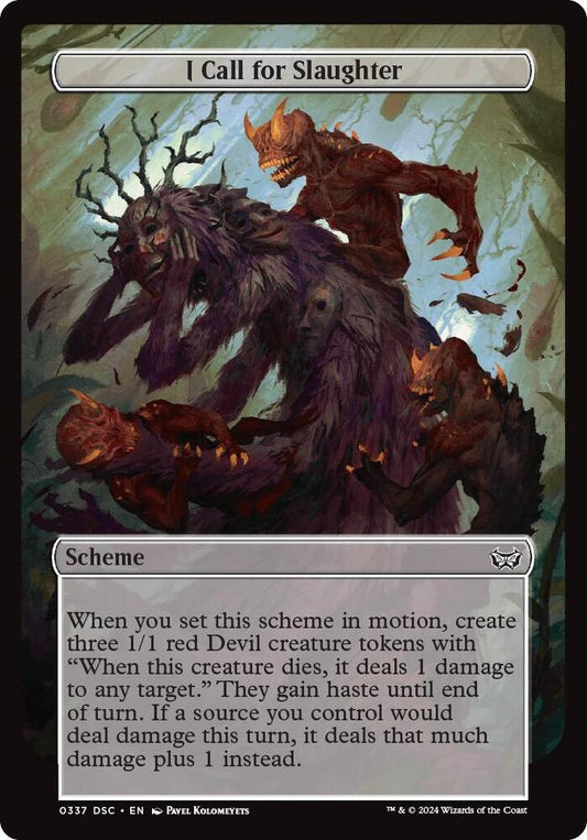 I Call for Slaughter (Full Art) [Archenemy: Duskmourn] 337
