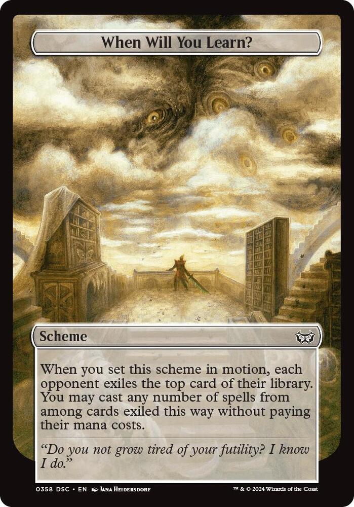When Will You Learn? (Full Art) [Archenemy: Duskmourn] 358