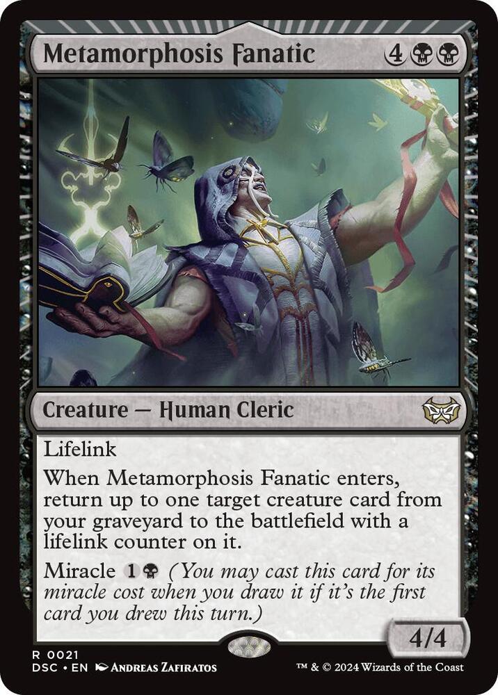 Metamorphosis Fanatic [Commander: Duskmourn: House of Horror] 21