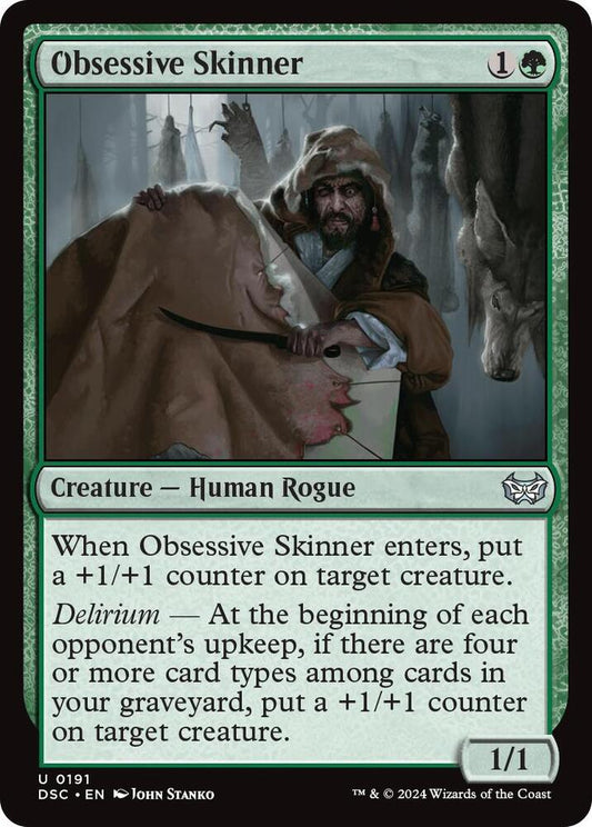 Obsessive Skinner [Commander: Duskmourn: House of Horror] 191