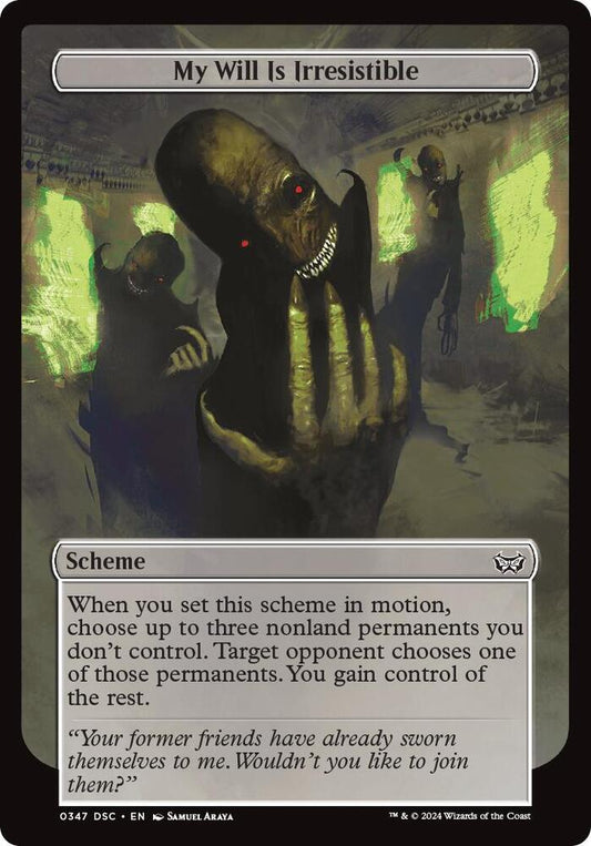 My Will Is Irresistible (Full Art) [Archenemy: Duskmourn] 347