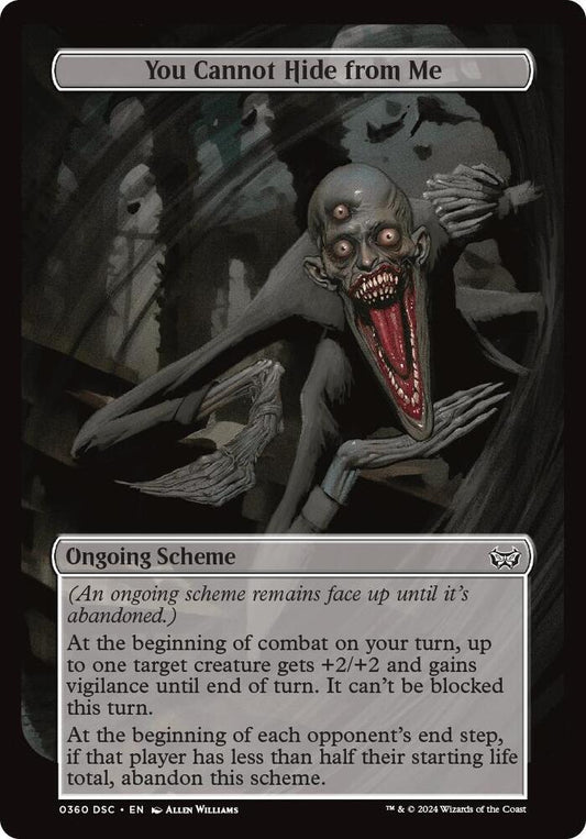 You Cannot Hide from Me (Full Art) [Archenemy: Duskmourn] 360